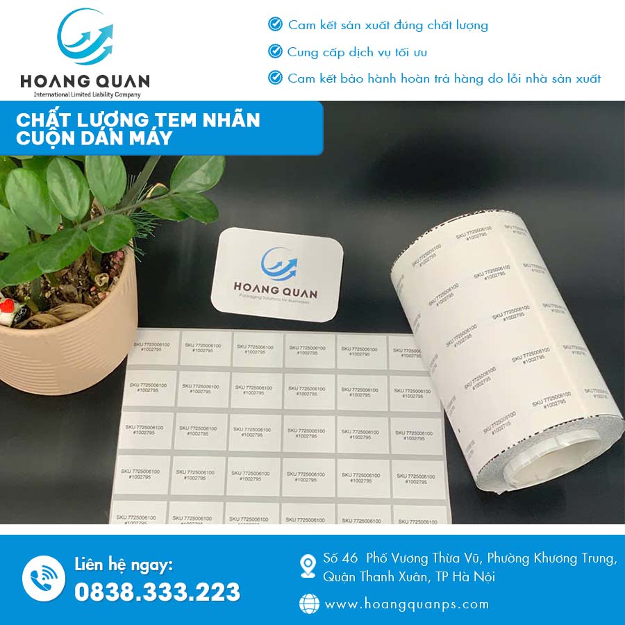 chất lượng tem nhãn cuộn dán máy